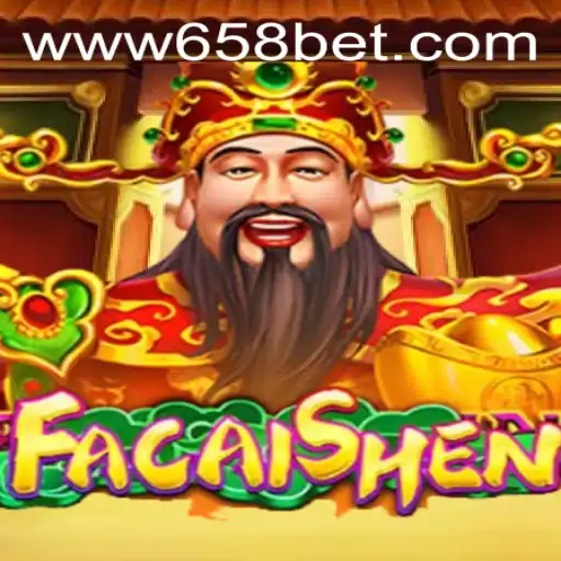 Explorando o Universo do Jogo FaCaiShen no 658bet