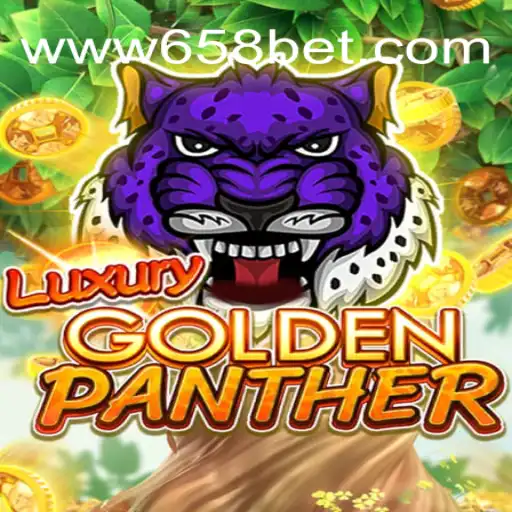 Descubra o Mundo de LUXURYGOLDENPANTHER: Um Jogo Inovador da 658bet